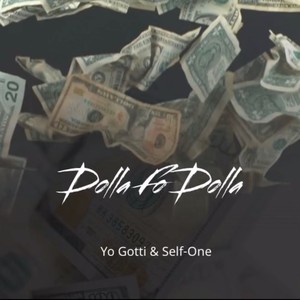 Dolla Fo Dolla (Explicit)