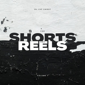 For Shorts & Reels Vol. 1