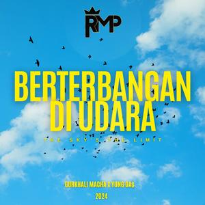 Berterbangan Di Udara (feat. Yung Da$)