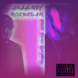 Lullaby Rockstar (Explicit)