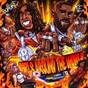 Girl's around the world (feat. Boaske) [Explicit]