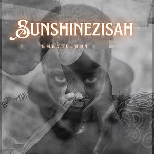Sunshinezisah - Fẹnu 4 (Explicit)