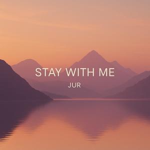 Stay With Me