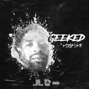 Geeked (Explicit)