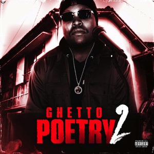 Ghetto Poetry 2 (Explicit)