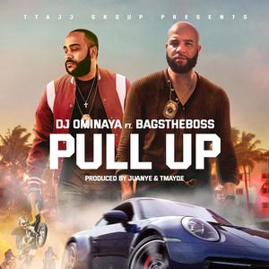 PULL UP(feat. BAGSTHEBOSS)[BAD BOYS] (Explicit)