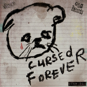 Cursed Forever (Master Master Remix)