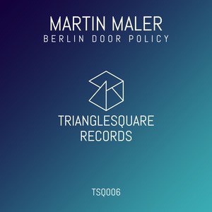 Berlin Door Policy