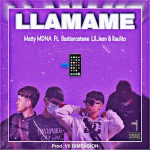 Llamame (Explicit)