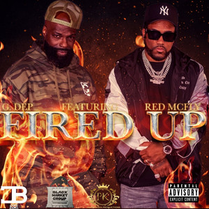 Fired Up (Explicit)