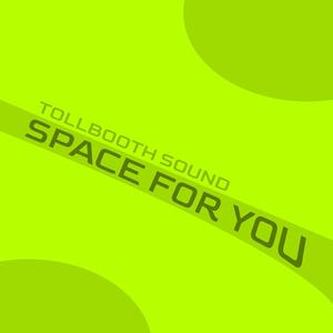 Space For You