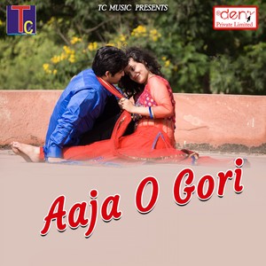 Aaja O Gori