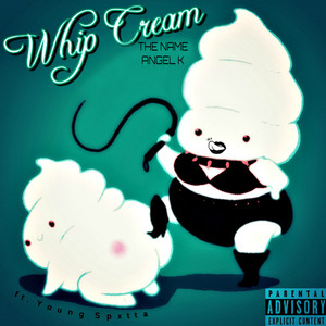 Whip Cream (Explicit)