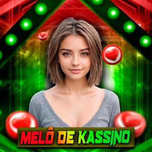 MELÔ DE KASSINO