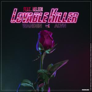Lovable Killer(feat. Heleen)