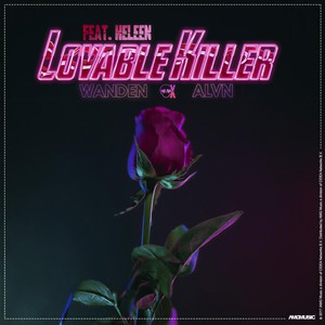 Lovable Killer(feat. Heleen)