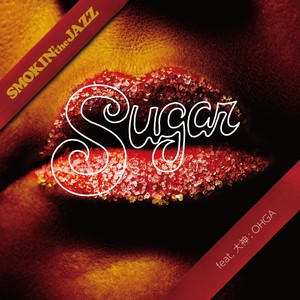 SUGAR (SUGAR feat. OHGA)