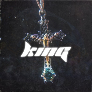 King (Explicit)