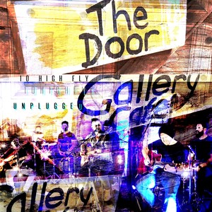 The Door Gallery Cafe (Live & Unplugged)