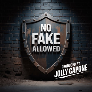No Fake Allowed