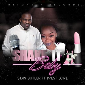 Shake It Baby (feat. West Love)