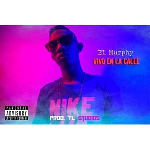Vivo en la Calle (Explicit)