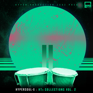 HyperSOUL-X Pres. HTs Collection Vol. 2