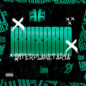 Bruxaria Interplanetaria (Explicit)