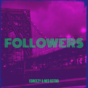 Followers (Explicit)