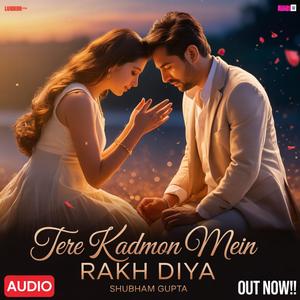 tere kadmon mein rakh diya 1