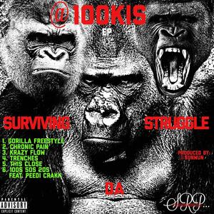 Surviving Da Struggle (Explicit)