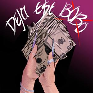 Deja Ese Bobo (feat. Kevinsito Barber) (Explicit)