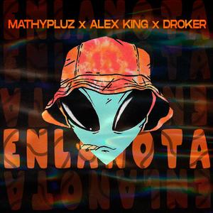 En La Nota (feat. Alex King & Droker)