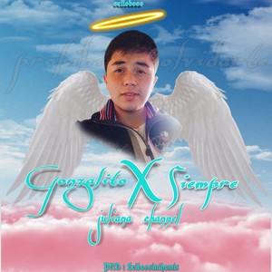 Gonzalito x Siempre