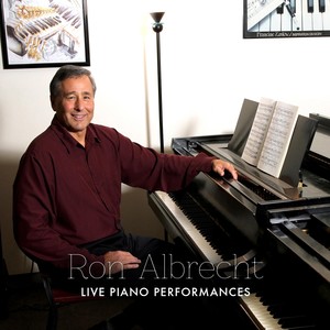 Ron Albrecht, Pianist (Live Recordings)