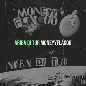 Ariba Di Tur (Explicit)