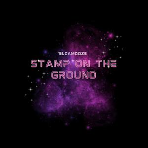 Stamp On The Ground (Radio Edit)