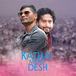 Kathai Mero Desh (Freestyle)