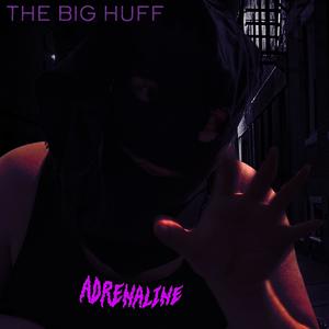 Adrenaline (Explicit)