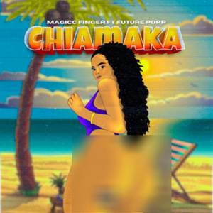 Chiamaka (Explicit)