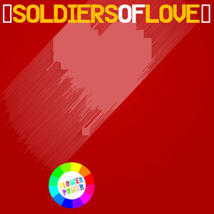 Soldiers of Love