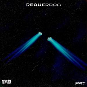 Recuerdos (feat. LOWRIDR)