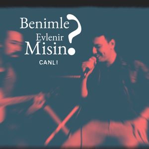 Benimle Evlenir Misin?