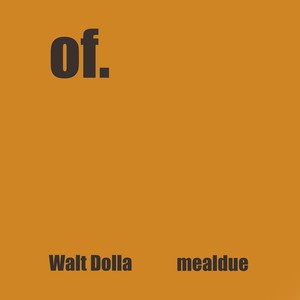Walt Dolla - He's Alright