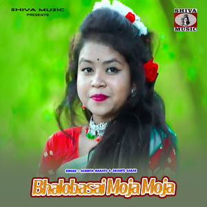 Bhalobasai Moja Moja