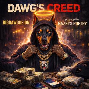 Dawg's Creed (Explicit)