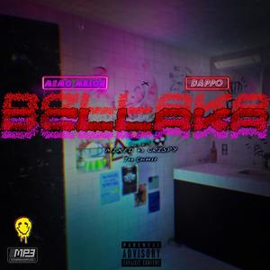 BELLAKA (feat. Dappo) (Explicit)