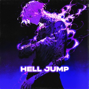 HELL JUMP (Explicit)