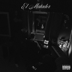 El Matador (Explicit)