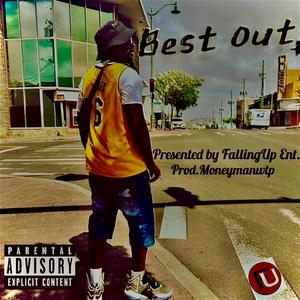 Best Out (Explicit)